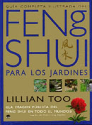 Gua completa ilustrada del Feng Shui para los Jardines