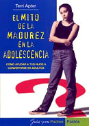 El mito de la madurez en la adolescencia