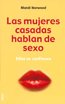 Las mujeres casadas hablan de sexo