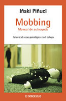 Mobbing: Manual de autoayuda