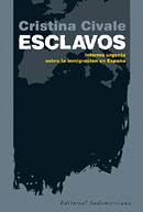 Esclavos