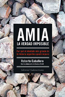 AMIA. La verdad imposible