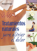 Tratamientos naturales para aliviar el dolor