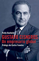 Gustavo Cisneros. Un empresario global