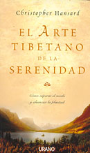 El arte tibetano de la serenidad