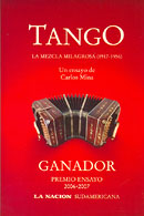 Tango. La mezcla milagrosa (1917-1956) 