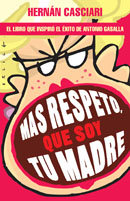 Ms respeto que soy tu madre