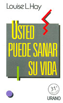 Usted puede sanar su vida